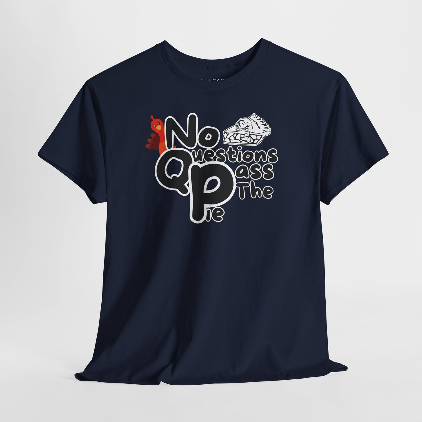 Pass the Pie, Thanksgiving, humor tee