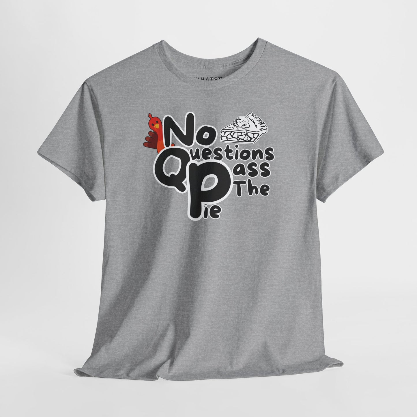 Pass the Pie, Thanksgiving, humor tee