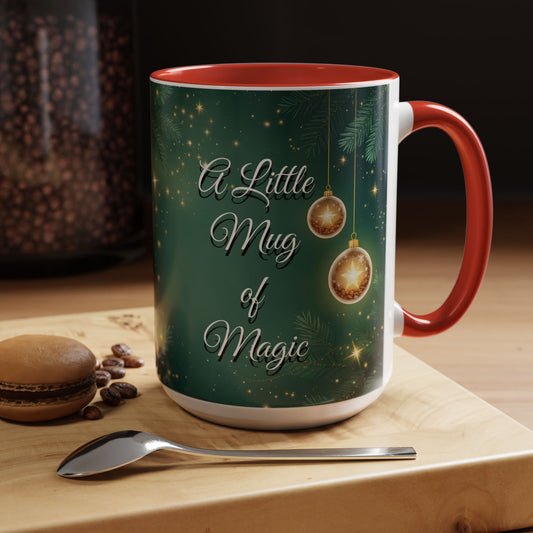 A Little Mug of Magic, Holiday Coffee Cup with Ornaments & Sparkle