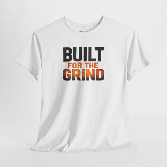 White fitness tee with ‘Built for the Grind’ printed in bold gradient lettering