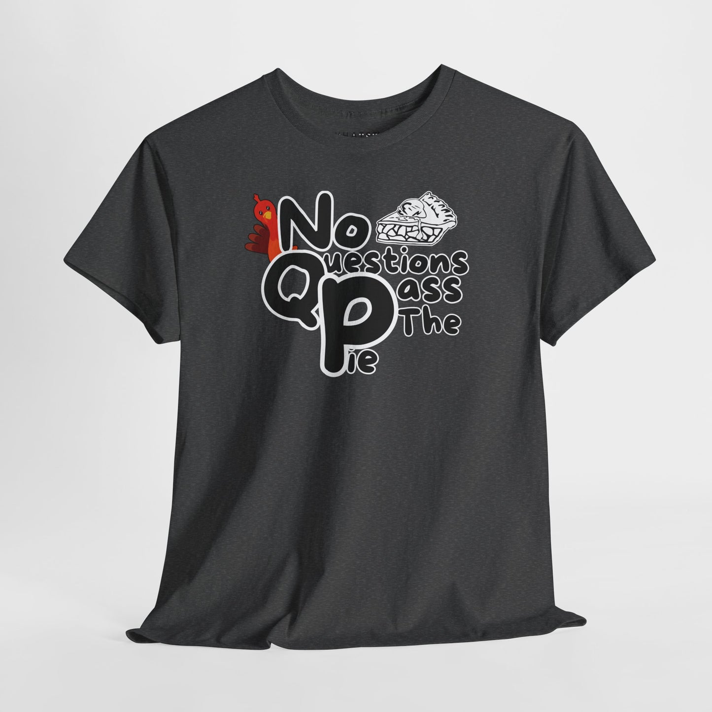 Pass the Pie, Thanksgiving, humor tee