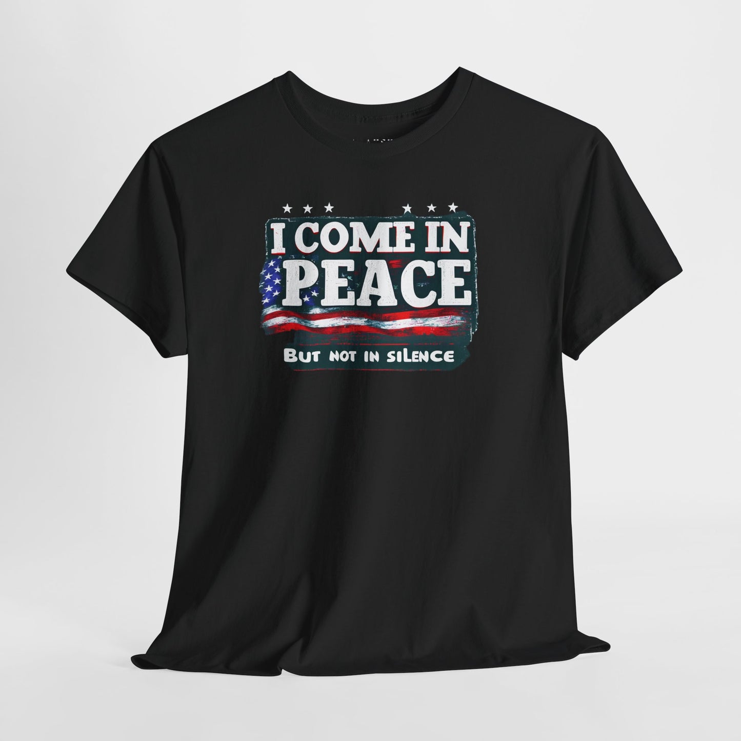 Black t-shirt with stars and stripes ‘I Come in Peace But Not in Silence’ design