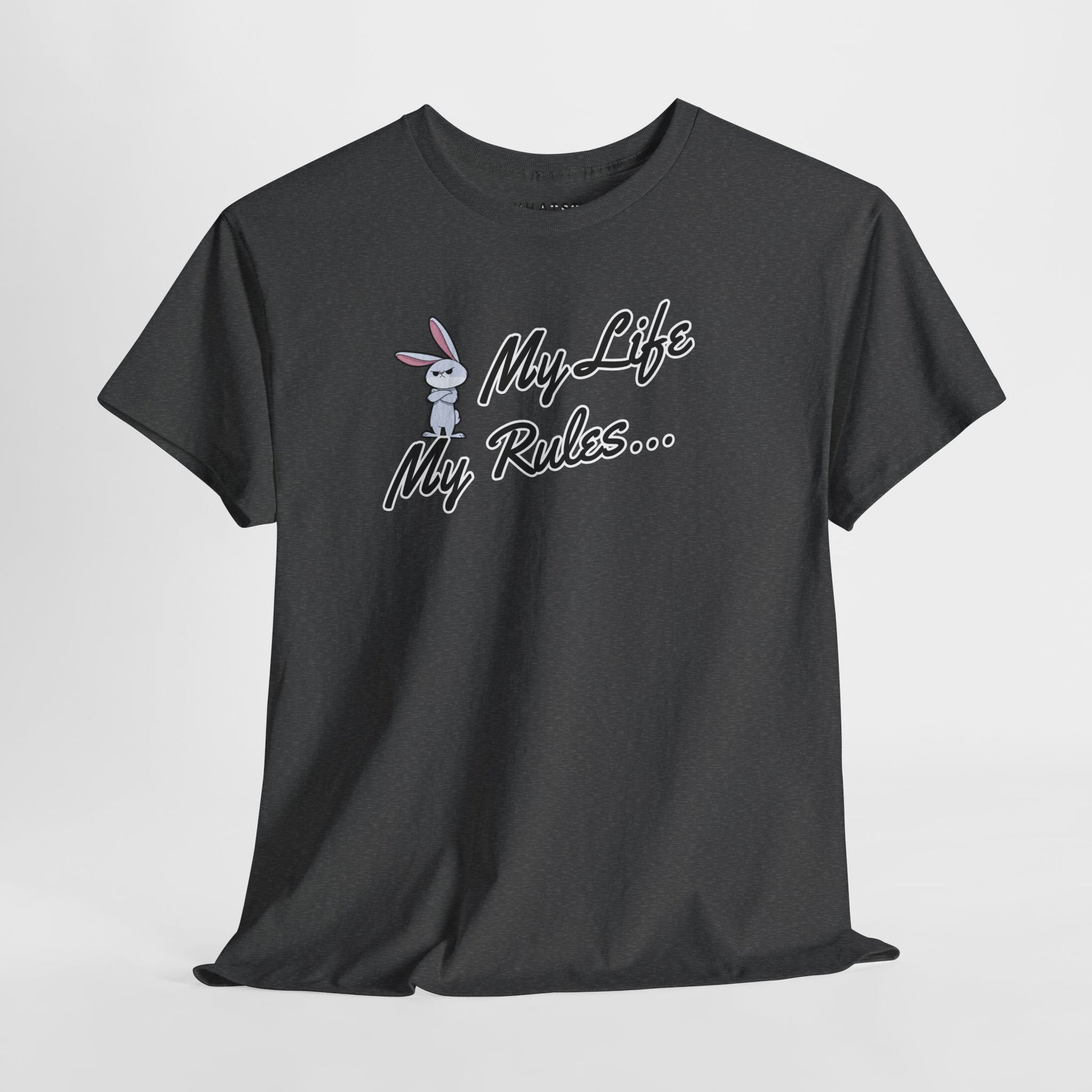 Dark heather tee with cartoon rabbit and bold ‘My Life My Rules…’ message